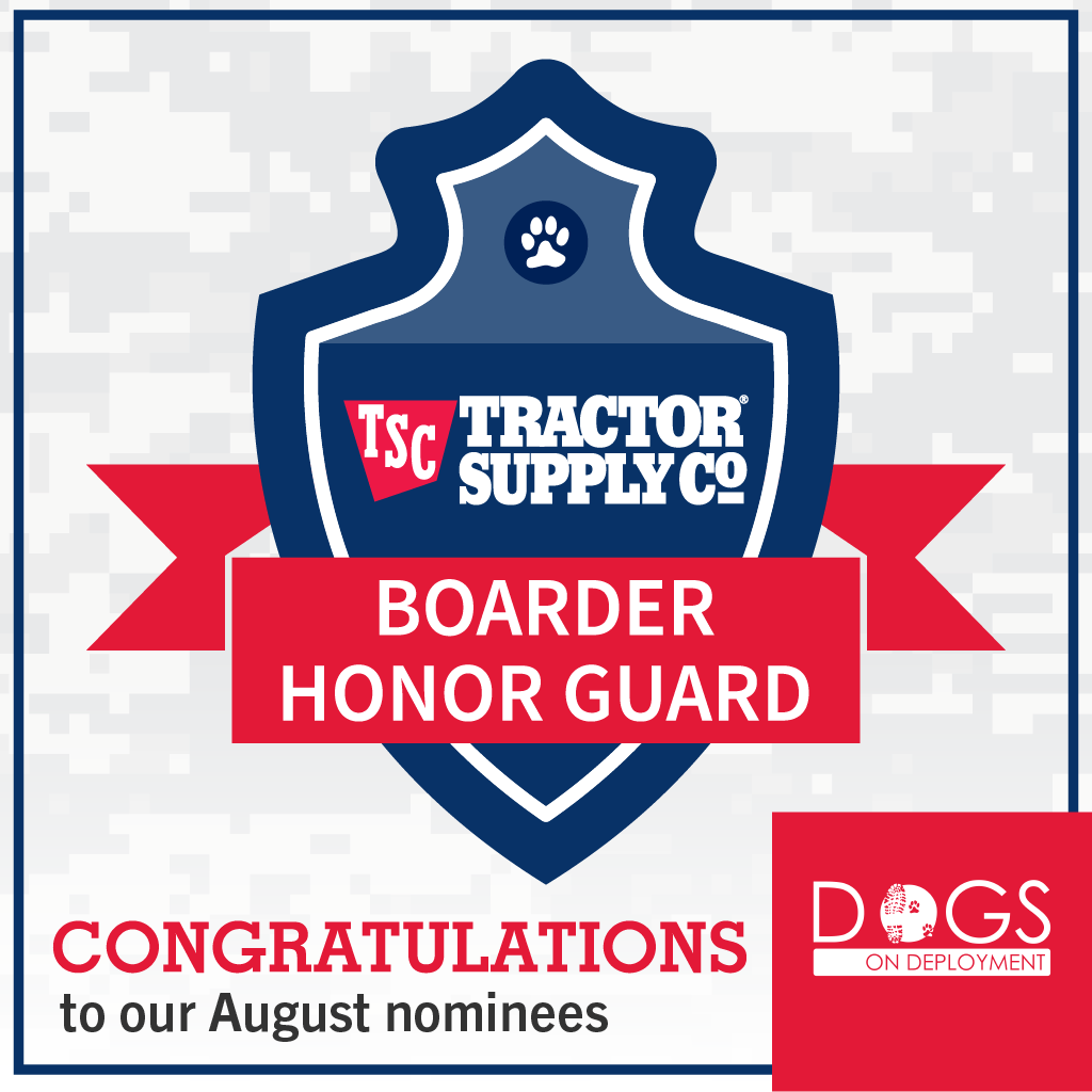 DogsonDeploymnt's tweet photo. In partnership with @TractorSupplyCo we are launching our first-time ever, #DoDHonorGuard, to recognize exceptional #DoDBoarders who selflessly care for the #pets of #deployed troops! Tomorrow, we will announce our inaugural members! #dodboarder #dogsondeployment #lifeouthere https://t.co/mOVYKvUGVl