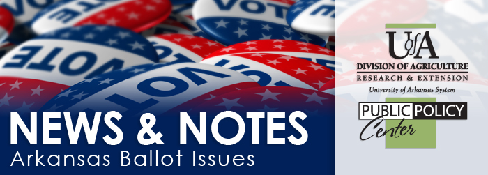 UAEX_PPC's tweet photo. Issue 4 and Issue 5 are no longer on the #Arkansas ballot. We provide an update along with some history and links to the remaining proposals in this ballot issue newsletter. #ARballot https://t.co/uhNq3Yl2su https://t.co/9CTfW4Hrl5