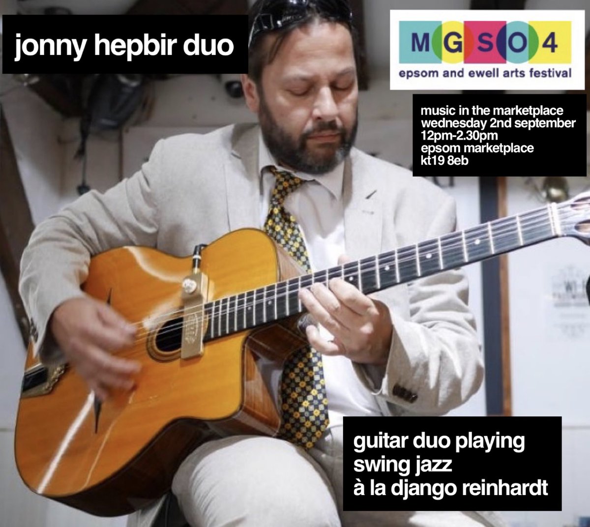 Jonny Hepbir Duo next Wednesday 2nd September 12pm-2.30pm #epsom marketplace mgso4festival.org/music-in-the-m… really looking forward to this! @JonnyHepbirTrio @JonnyHepbir @MGSO4Festival @Go_Epsom #livemusic #djangoreinhardt #guitar #guitarduo #surrey