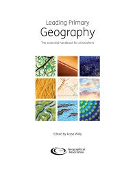 This is another great book for geography subject leaders. There are seven different sections inside written by different primary geography experts covering concepts, skills, teaching approaches, curriculum and effective subject leadership. Highly recommended.