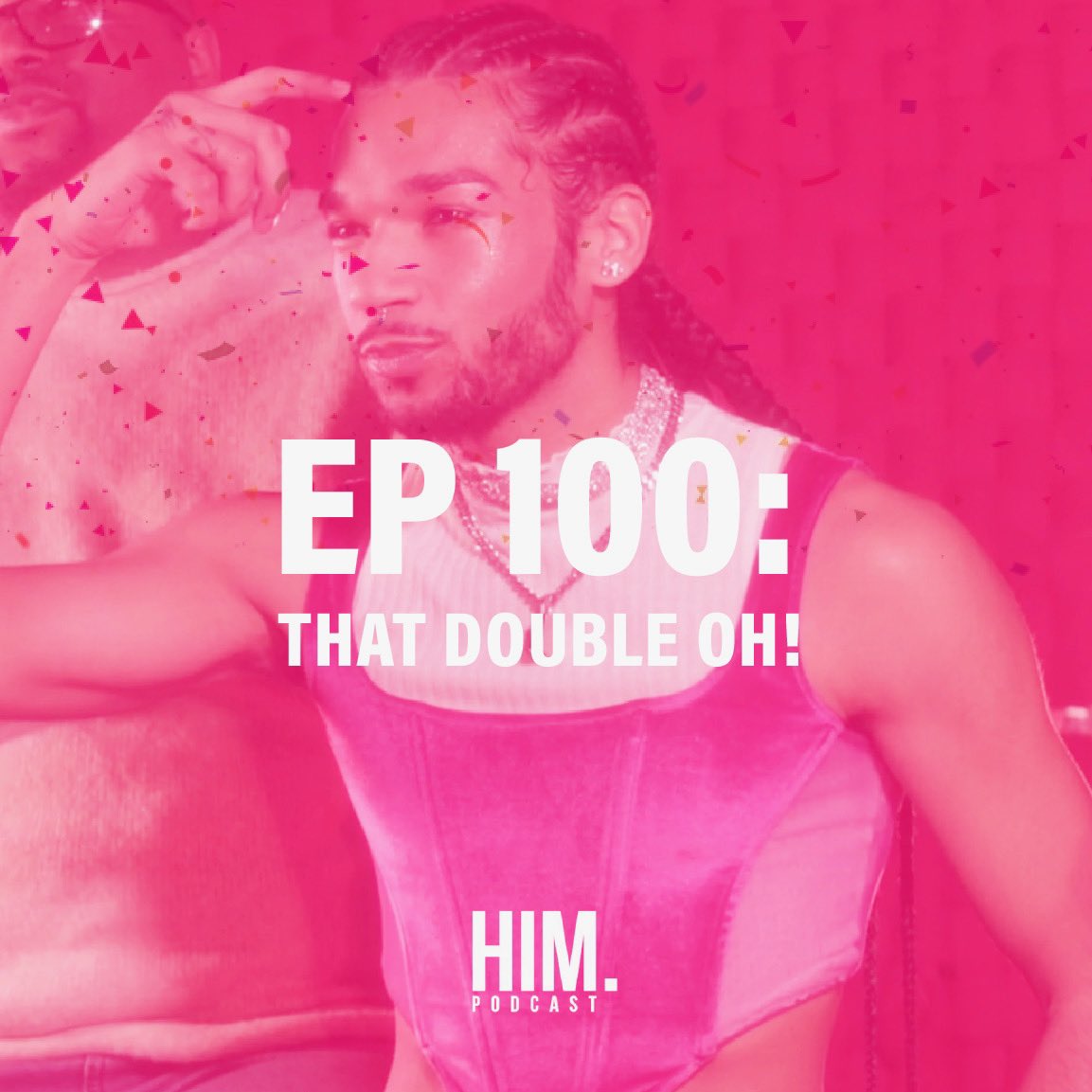 BRAND NEW EPISODE 💕

Episode 100: That Double Oh!

On this week’s episode the men of HIM celebrate the 100th episode, talk dreams and sex work. 

Link▶️: linktr.ee/himpodcast

#HIM #PodsInColor #LGBTQ #SexPositivity #BlackQueerLivesMatter #100thEpisode