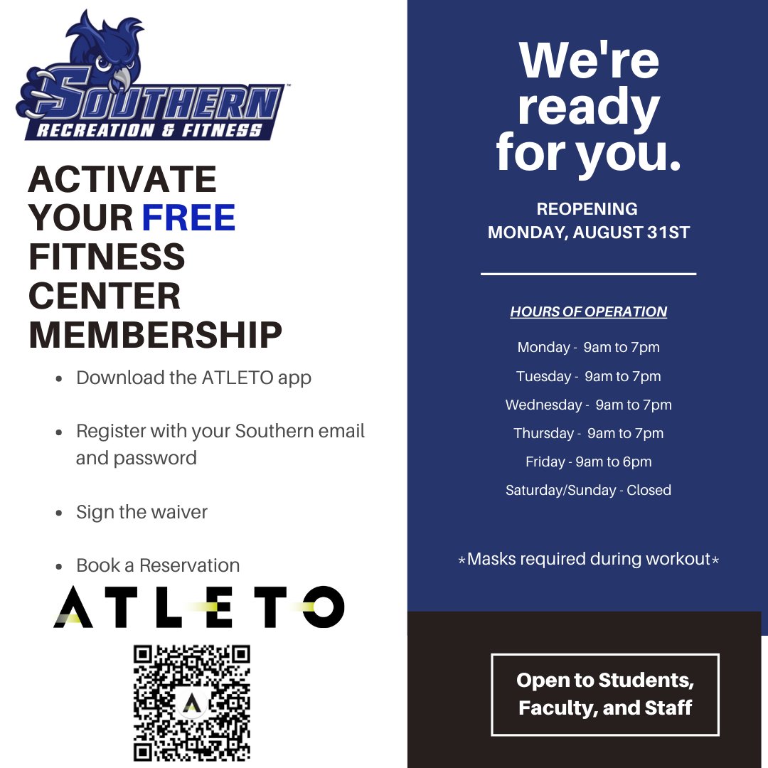 Make sure to download the Atleto app and register with your Southern email. Reservations are required to workout, and are listed 2-days in advance.  If you cannot attend your reservation, please cancel so that someone else can take your spot!