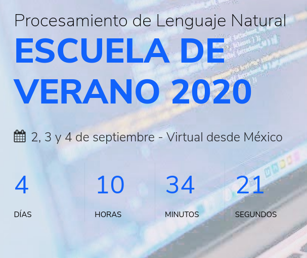 Quedan cuatro días y horas para que inicie la Escuela de Verano en Procesamiento de Lenguaje Natural 2020 👩‍🔬👨‍🔬  estaremos enviando comunicaciones pronto 📧 Estén atentos 🤓 Tengan un bonito fin de semana 🌞 #EscuelaPLN2020