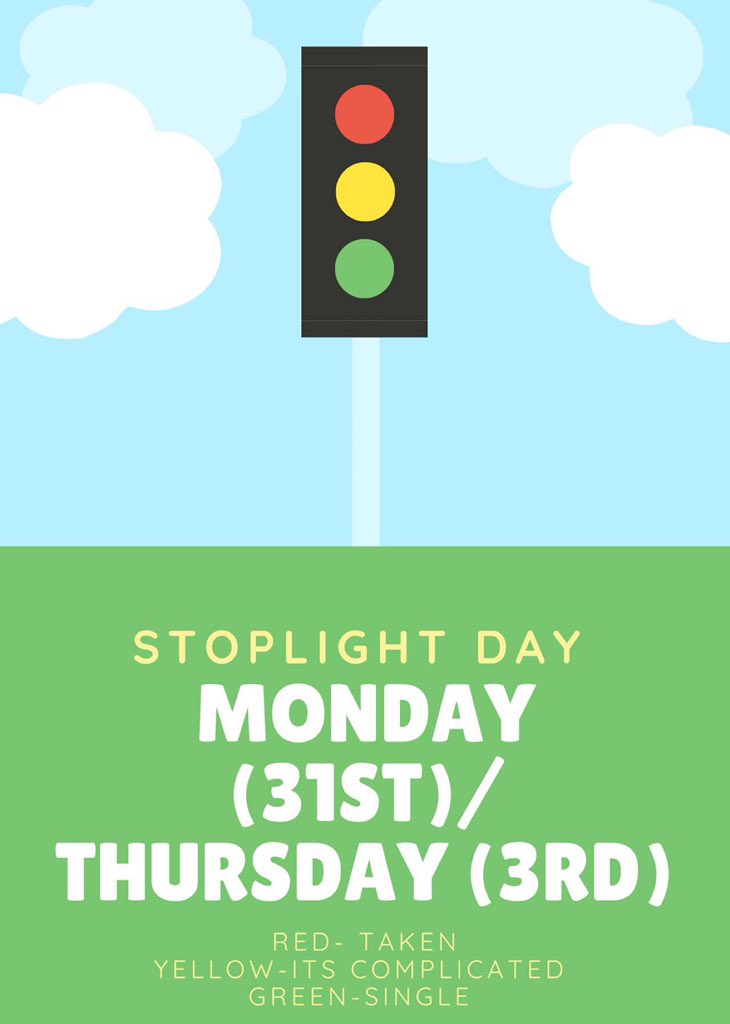 Monday/Thursday is STOPLIGHT DAY! Red=Taken, Yellow=It’s Complicated, Green=Single. #STINGWEEK