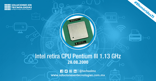 techsolmx's tweet photo. Un día como hoy (28/08/2000): Integrated Electronics anunciaba que retiraría sus procesadores Pentium III de 1.13GHz, tras descubrir un fallo técnico en el funcionamiento del chip. https://t.co/X03rqGL4wu
#SomosSoluciones #EfeméridesTI #IntegratedElectronics #PentiumII #TIC #IT https://t.co/ku04E88FdU