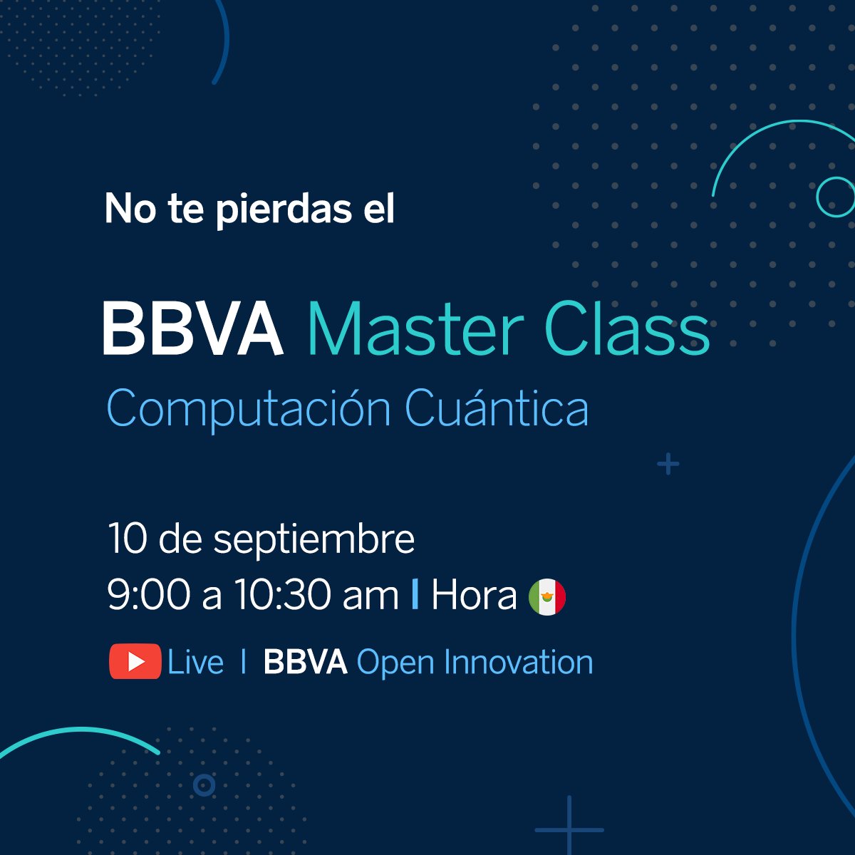 BBVASpark's tweet photo. 🇲🇽 ¿Listo para conocer sobre Computación Cuántica?
#BBVAMasterClass te invita a la magistral ponencia sobre el poder de las computadoras. No esperes más y haz tu registro en el siguiente enlace. ¡El cupo es limitado! : 🗓️💻👇 https://t.co/0uABRYINvR https://t.co/5TgiiXUbfL
