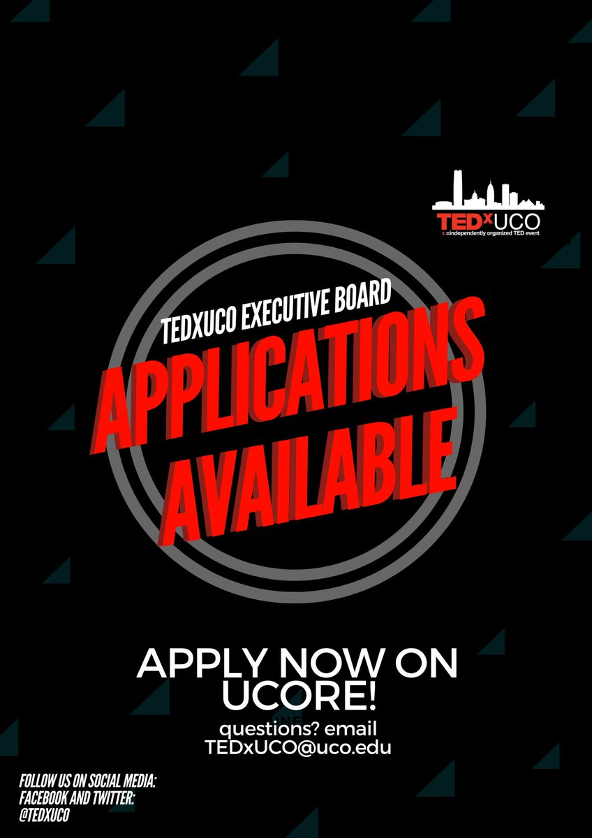 Interested in joining the TEDxUCO executive board? Application are open now ! Apply online at ucore.uco.edu