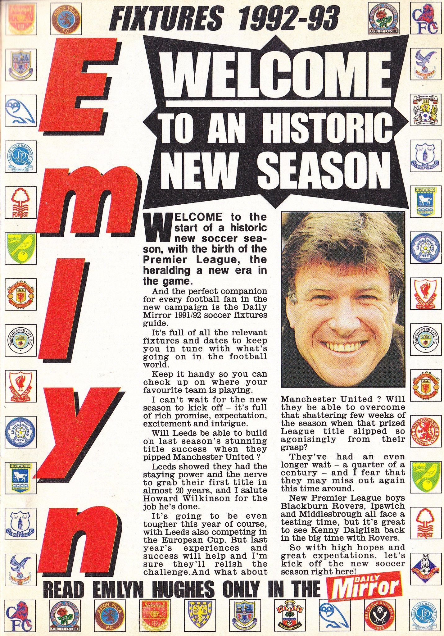 It\s Emlyn Hughes birthday, so happy Birthday Emlyn Here\s his thoughts on the new Premier league in 1992. 