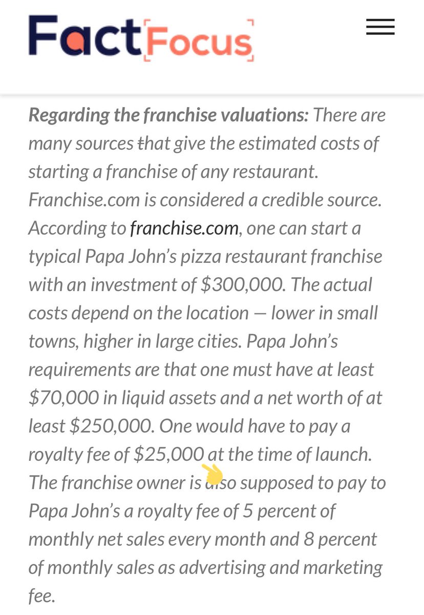 Lo & behold, when u c report’s fine print, these million dollar valuations & big numbers giving an impression of a “business empire” are totally madeupReport admits Papa Johns only requires a $25k franchise fee to setup one shop, but report values each shop at $300,000/22