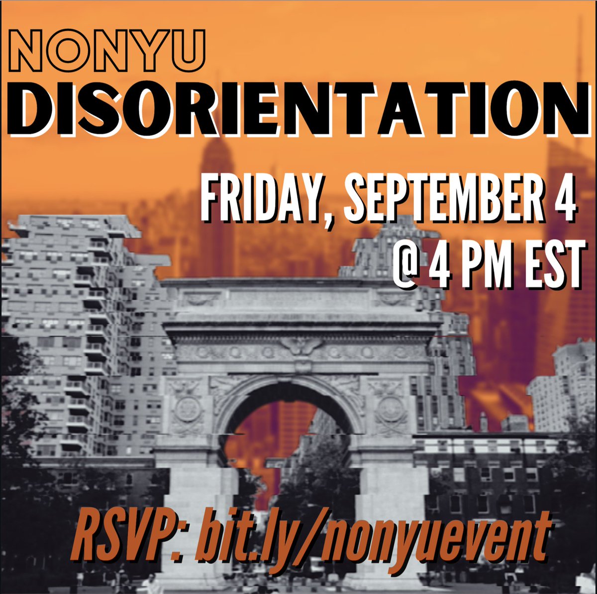 Join us Friday, September 4th at 4pm EST for our first event: NONYU Disorientation! On the heels of the NYU’s welcome week, Disorientation aims to bring to light shady aspects of the university’s upholding of unjust order.