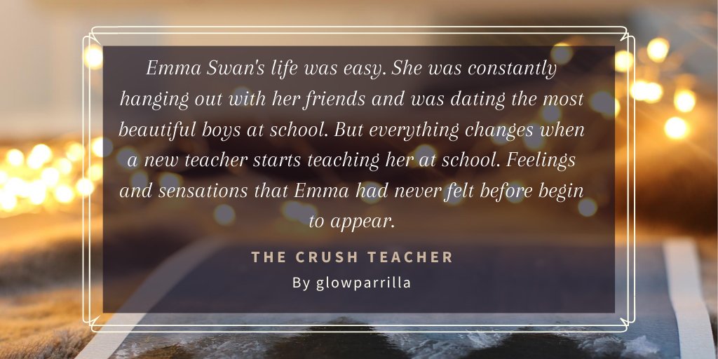 the crush teacherby glowparrilla➟ words: 129k➟ rated: E➟  https://archiveofourown.org/works/10480518/ 