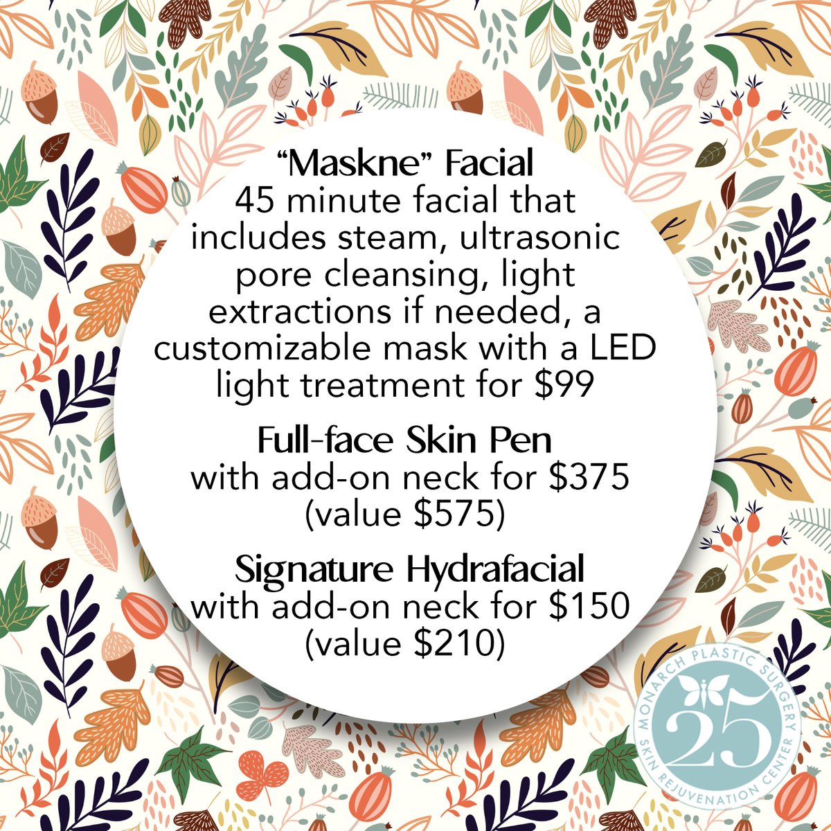 Monarch_PS's tweet photo. "Happy Fall Y'all!" Our September skincare specials are almost here! 🍁☎️Call (913)317-9386 or (816)436-3262 to book one!

#monarchplasticsurgery #skinrejuvenation #fall #facials #mask #masks #maskne #skinpen #hydrafacial #aesthetician #aesthetics #skin #kansascity #beauty https://t.co/TsaI7gDvAu