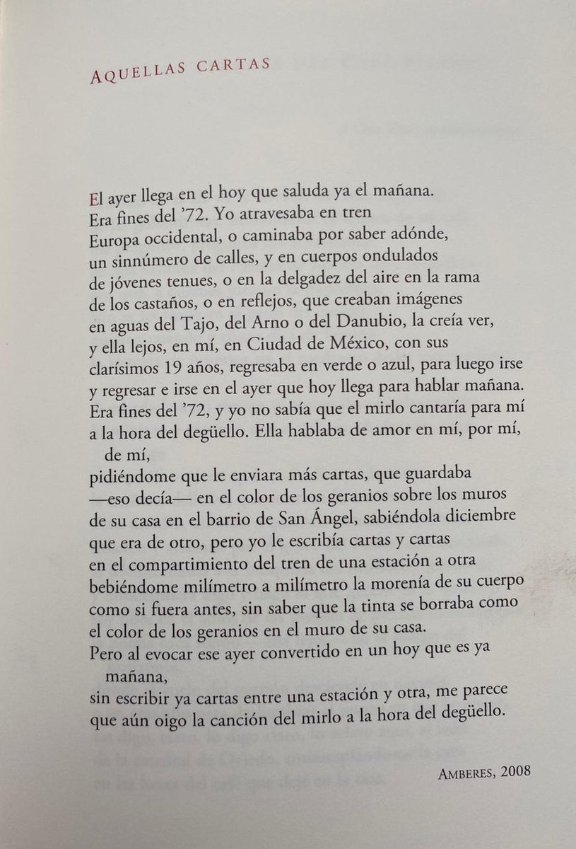 Leo y releo al maestro Marco Antonio Campos: la dicción pausada, una imagen distante, la revelación de la belleza y la sensación, profundamente nostálgica, de qué a pesar de todo, a pesar de todo, todo es efímero.