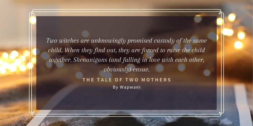the tale of two mothers by wapwani➟ words: 78k➟ rated: not rated➟  https://archiveofourown.org/works/5582020/ 