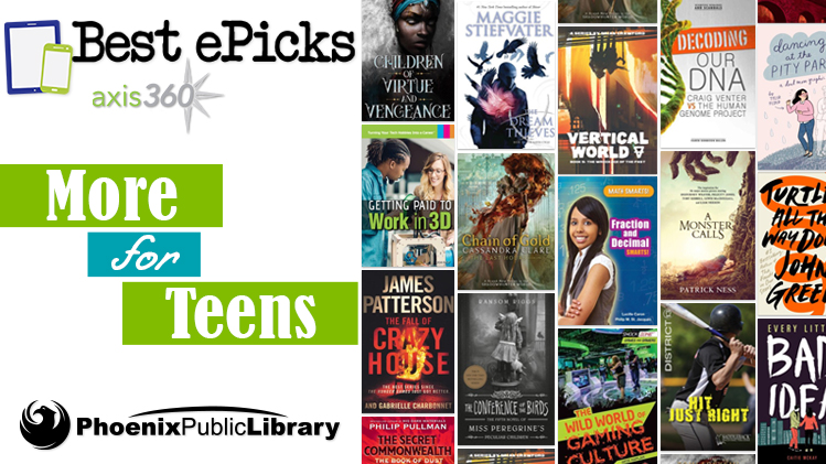 PhxLibrary's tweet photo. Hey Teens! Looking for the hottest new titles? Axis 360 offers Best ePicks for #teens! ๐ฑ Read or listen to #ebooks in a new way on your smartphone, tablet or computer FREE. All you need is your library card. https://t.co/sDXyZvx6qc #axis360 #ebooks #bestteenepicks #justreadppl https://t.co/7TB1qxkpzV