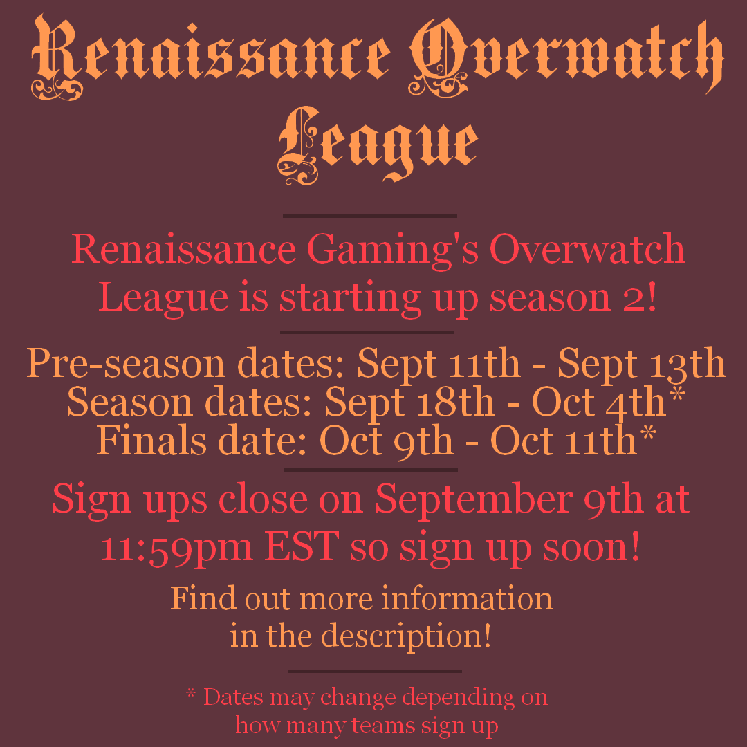 RenaissanceOW's tweet photo. It's time for season 2 of ROWL! Once again we'll be having teams from both inside our org and out face each other in intense matches!
More information: https://t.co/CmqoqoFAqw
Sign ups: https://t.co/LOVEbUlgCg
Discord: https://t.co/ONZGrDXVh5 https://t.co/sX5s2ItnJS