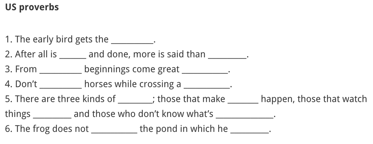 Test your memory! Do you remember the missing words in these US Proverbs?