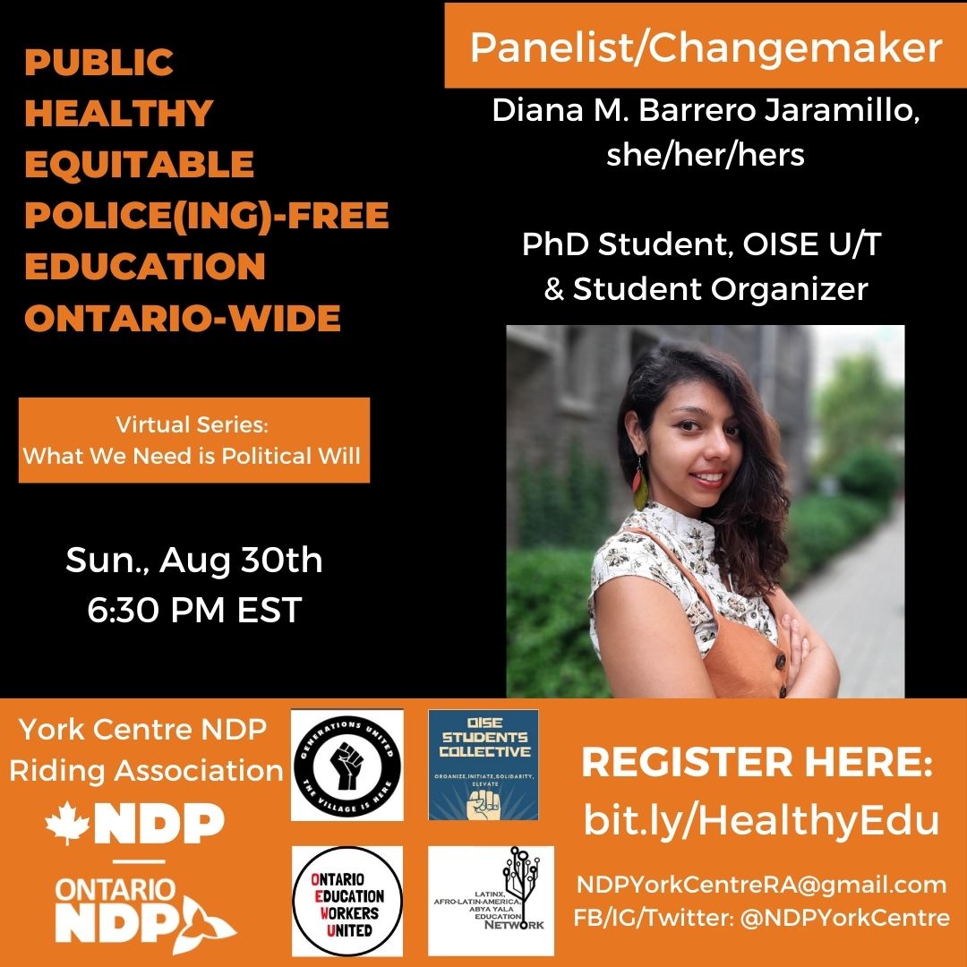 NDPYorkCentre's tweet photo. Join Us on Sunday, August 30th, 6:30pm!
Virtual Panel:
Public, Healthy Equitable, Police(ing)-Free Education Ontario Wide! Make sure to register!
#NDP #YorkCentre #ONPoli #CDNPoli #ONTEd #ONLab #PoliceFreeSchoolsONWide #COVIDγΌ19 #HealthySeptember #HealthySchools https://t.co/0Ch6YOcCPZ