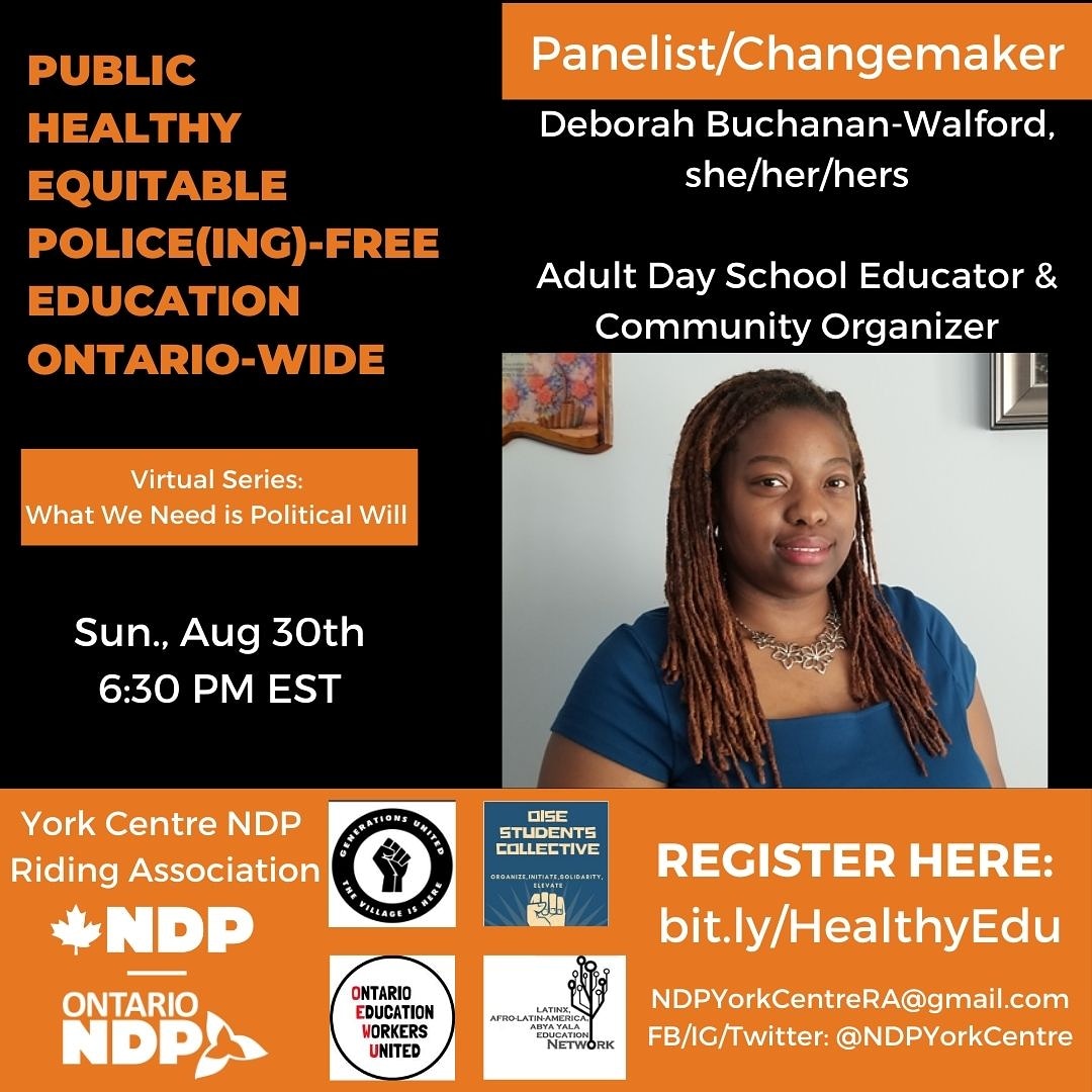 NDPYorkCentre's tweet photo. Join Us on Sunday, August 30th, 6:30pm!
Virtual Panel:
Public, Healthy Equitable, Police(ing)-Free Education Ontario Wide! Make sure to register!
#NDP #YorkCentre #ONPoli #CDNPoli #ONTEd #ONLab #PoliceFreeSchoolsONWide #COVIDγΌ19 #HealthySeptember #HealthySchools https://t.co/0Ch6YOcCPZ