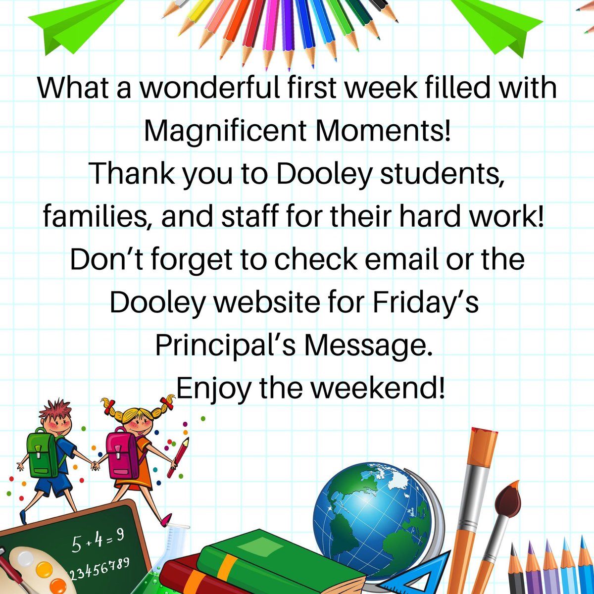 DooleySchool54's tweet photo. Virtual Learning Week 1 completed β
Many Magnificent Moments happened β
Time to enjoy the weekend! β
#WeAreDooley #MagnificentMoments #54StepsUp #TogetherIsBetter https://t.co/2gZ1CrBuFh