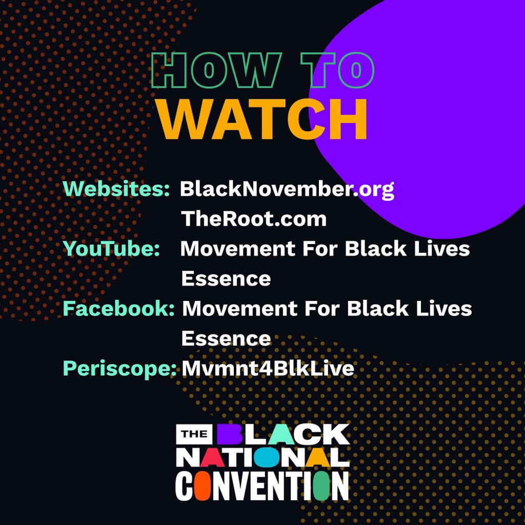 Websites: BlackNovember.com and TheRoot.com
Youtube: Movement for Black Lives and Essence
Facebook: Movement for Black Lives and Essence
Periscope: Mvmnt4Bl