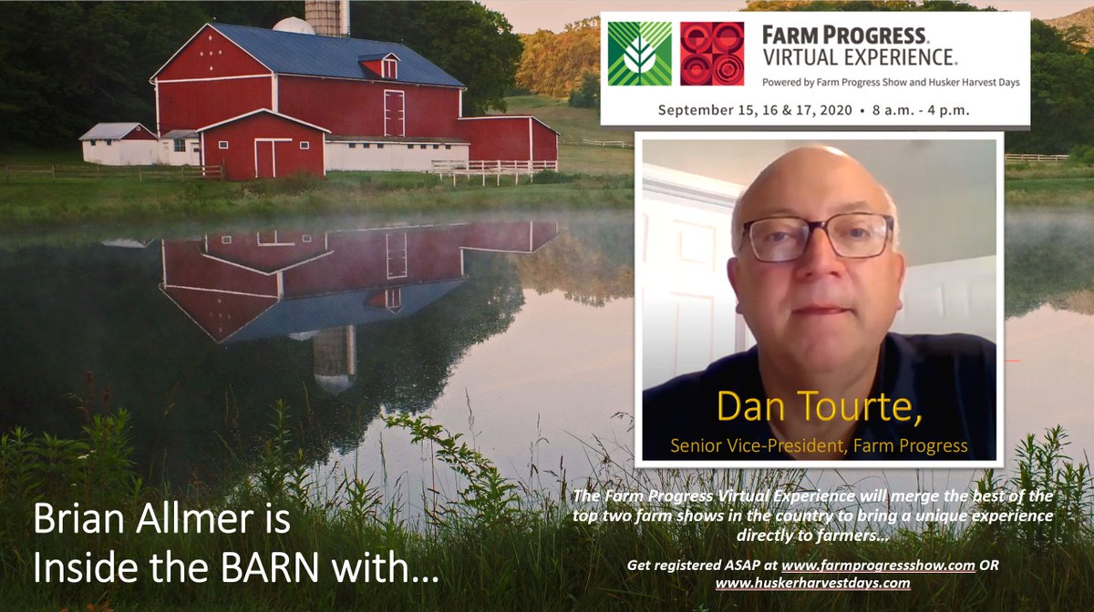 08-25-20 Inside the 2020 Farm Progress Virtual Experience Show with Senior VP Don Tourte… bit.ly/2EEcgEF