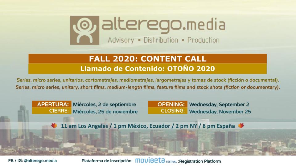 _alteregomedia_'s tweet photo. On Wednesday September 2, 
@_alteregomedia_ opens its Fall 2020, CONTENT CALL. 11am LA / 1pm MX, EC / 2pm NY, CH / 3pm AR/ 8pm ES

We look for: #series #shortfilm #featurefilm #stock #fiction #documentary #animation for distribution and exhibition.

Registration by: @MOVIBETA https://t.co/xezI9tKCNO