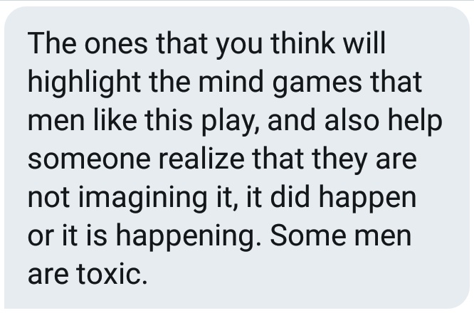  #DMToTL  #Marriage  #Abuse Pt 3I asked her which paragraphs I should share on the TL. Her response is SO important "Also help someone realize that they are not imagining it"You are not imagining it 