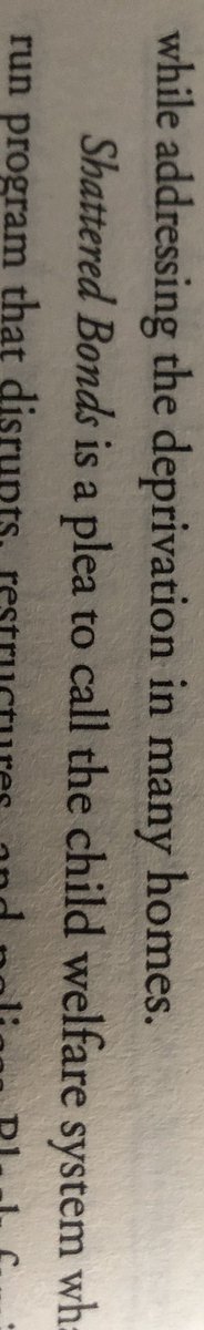 . “ShatteredBonds is a plea to call the  #childwelfare system what it is: a state run programme that disrupts, restructures, and polices Black families”  @DorothyERoberts 2002, p. viii