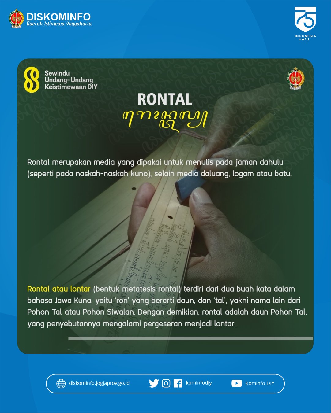 Dinas Kominfo Diy Twitterren Rontal Atau Lontar Bentuk Metatesis Rontal Terdiri Dari Dua Buah Kata Dalam Bahasa Jawa Kuna Yaitu Ron Yang Berarti Daun Dan Tal Yakni Nama Lain Dari Pohon Tal