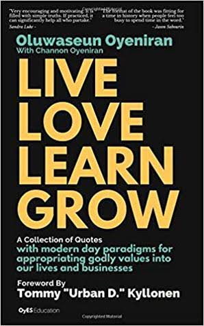 LIVE LOVE LEARN GROWI will be sharing my personal lessons and quote from this wonderful book, watch this space.  @LiveLoveLearnGr  @seunoyeniran  #3LG