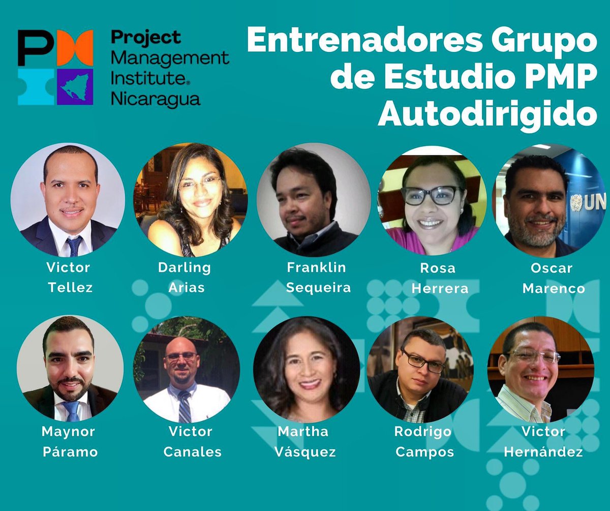 PMI Capítulo Nicaragua cuenta con 10 profesionales de alto nivel que nos estarán apoyando como Voluntarios Mentor/Coach para Grupos de estudio PMP autodirigidos!