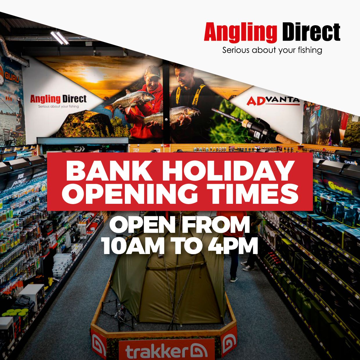 Angling Direct on X: Here are our opening times for the upcoming Bank  Holiday!  / X