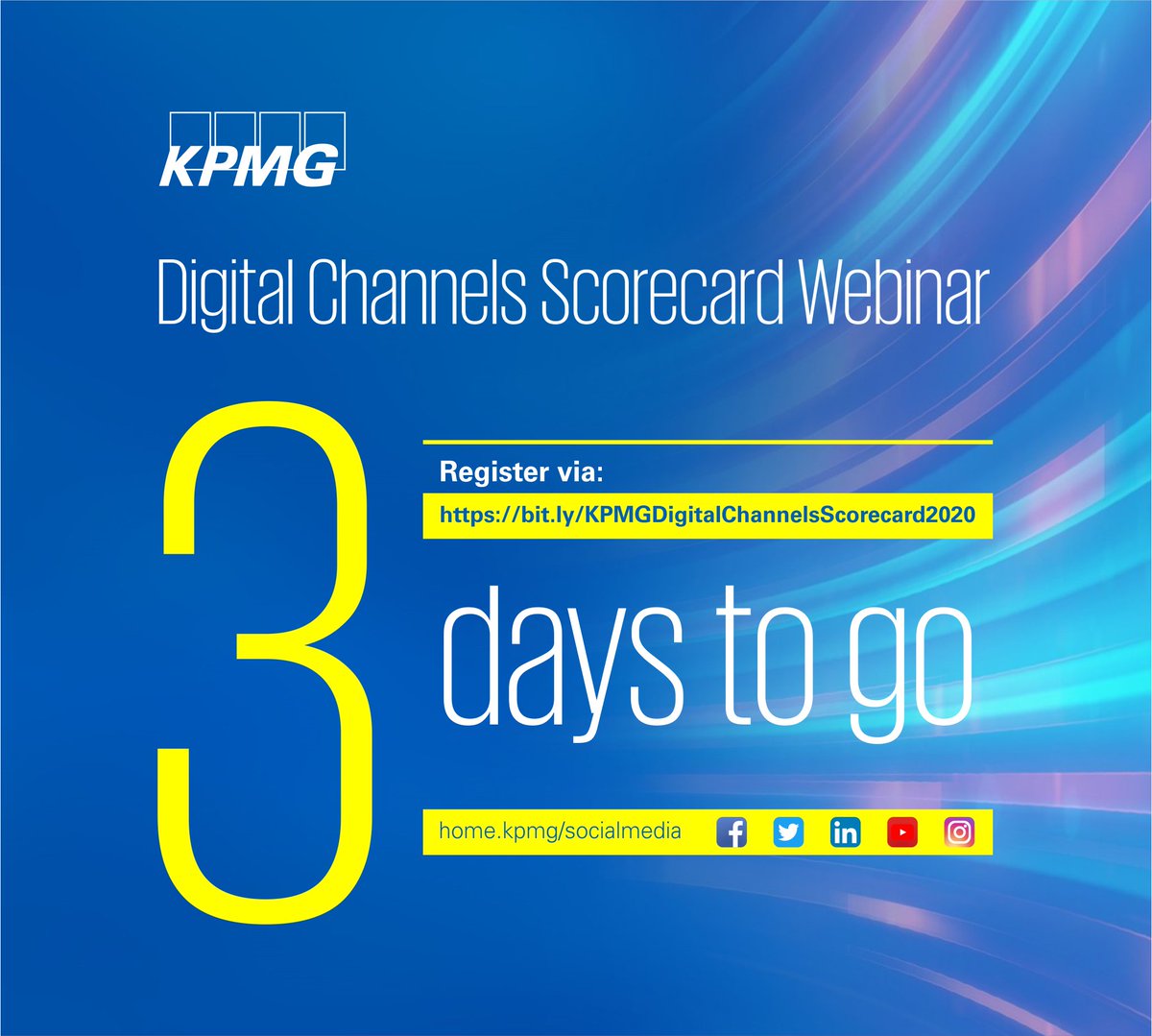 KPMG_NG's tweet photo. 3 days left to the #KPMGDigitalChannelsScorecard. Follow link to register - https://t.co/q4W20iLx18
#staysafe #KPMG #KPMGDigital #kdics https://t.co/tCk6z5nhWg