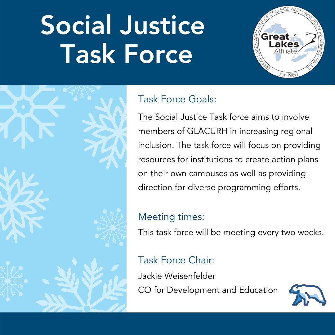 Hey GLACURH! 
Looking to get involved this semester? Then join the Social Justice Task Force.
If you are interested in joining this Task Force, reach out to Jackie at gl_development@nacurh.org
✌️💙❄️🐻