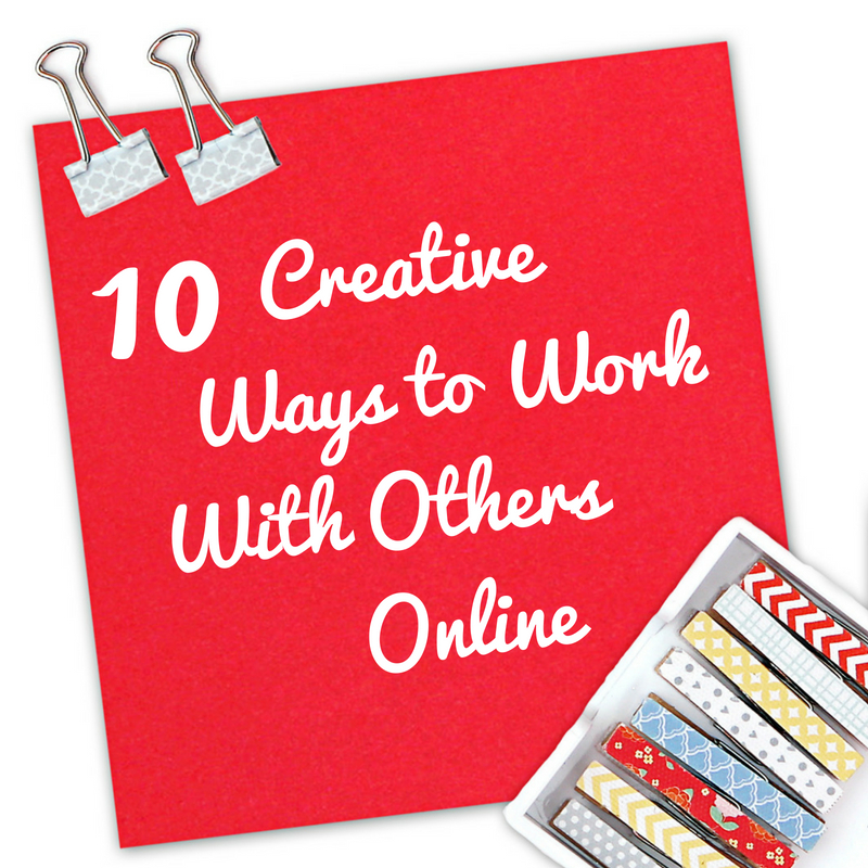 10 Creative Ways to Work With Others Online : eloke.nz/109E