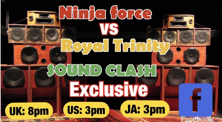 DONSINCLAIR247's tweet photo. ❤️💛💚
#Exclusive Sound Clash TONIGHT.
#NinjaForce vs #RoyalTrinity
Lock-on to our Facebook Page today and #VOTE
for your winner.
TIMES: 🇬🇧 8pm 🇺🇸 3pm 🇯🇲 3pm
We continue to bring you entertainment during the lockdown. https://t.co/Wbti6U5mQM