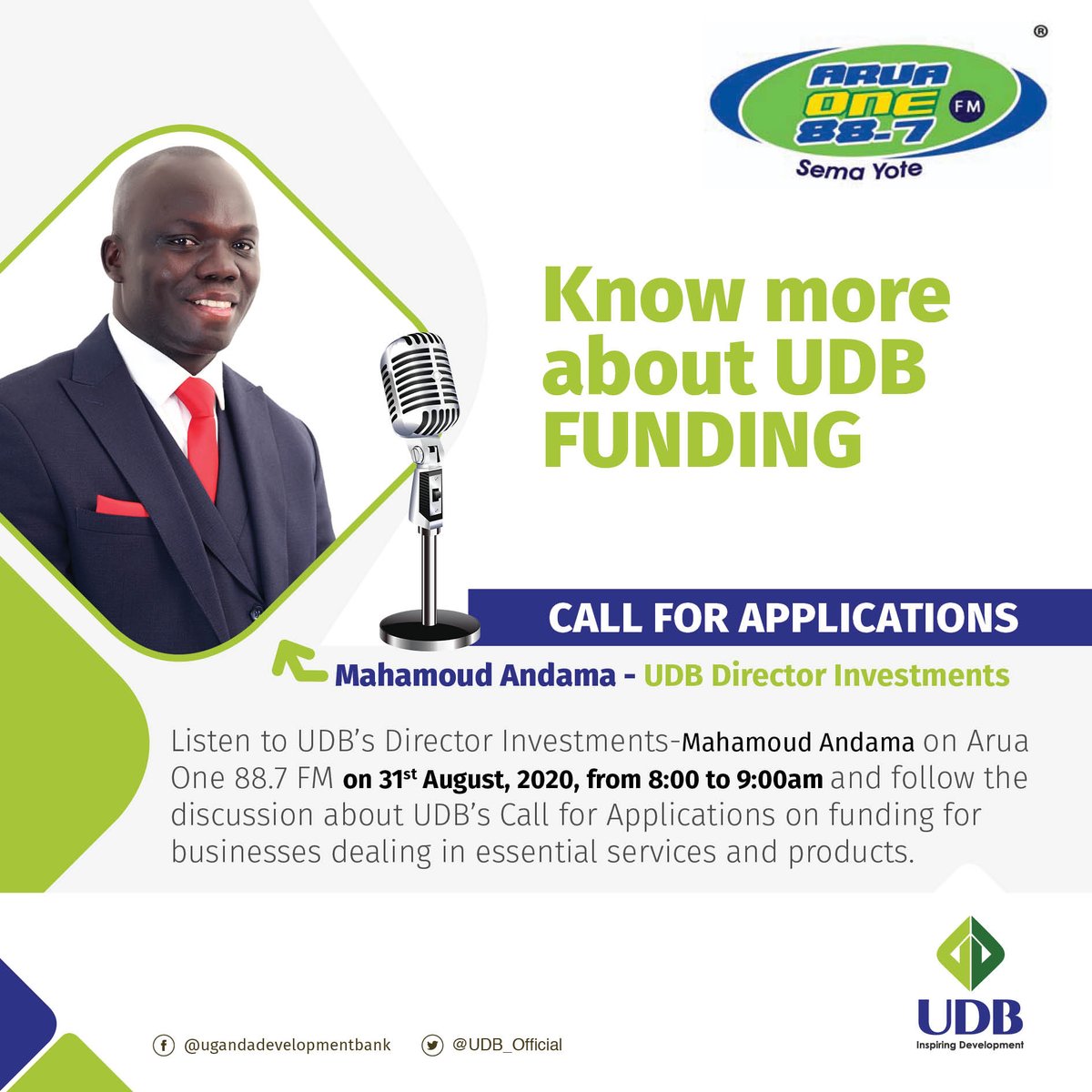 UDB_Official's tweet photo. Our Director Investments, Mahamoud Andama will be hosted on @aruaonefm887 on Monday morning. Please tune in. #UDBCallforApplications https://t.co/omOZdipt0c