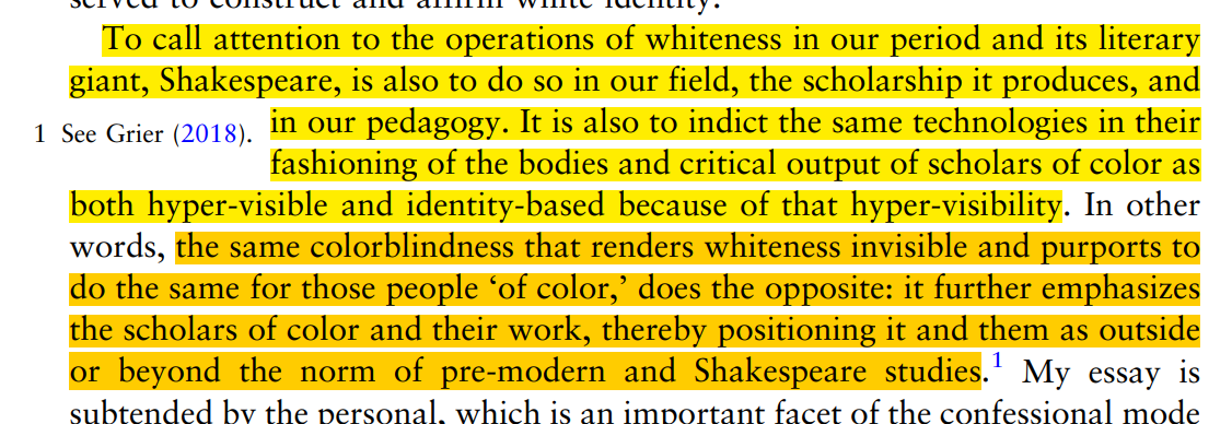 In a wonderful new piece,  @DrDadabhoy talks about how the refusal to name Shakespeare's whiteness pushes early modern scholars of color to the margins. The refusal to name whiteness at work in the field helps marginalize scholars of color. https://link.springer.com/article/10.1057/s41280-020-00169-6