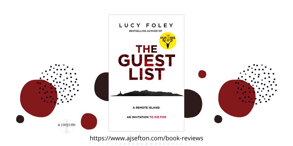 A perfect wedding until someone ends up #dead. #GoodRead #NewBook #LucyFoley #TheGuestList #BookReview ajsefton.com/book-reviews/t…