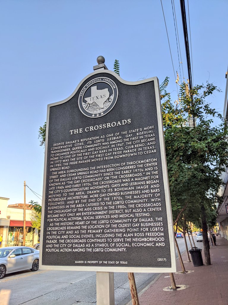 Two years ago, Dallas became the first city in the state with an official Texas Historical Commission subject marker acknowledging a longstanding gayborhood. I get to walk by this every morning.  https://www.dallasnews.com/opinion/commentary/2018/10/09/dallas-oak-lawn-gayborhood-becomes-first-in-texas-to-get-state-historical-marker/