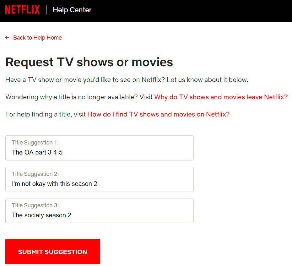 CancelNetflix's tweet photo. Request the show you like and lost
in your Netflix account at this address
You can put 3 suggestions
For example:

https://t.co/yknE1TGPTf https://t.co/8xXCHaeLrA