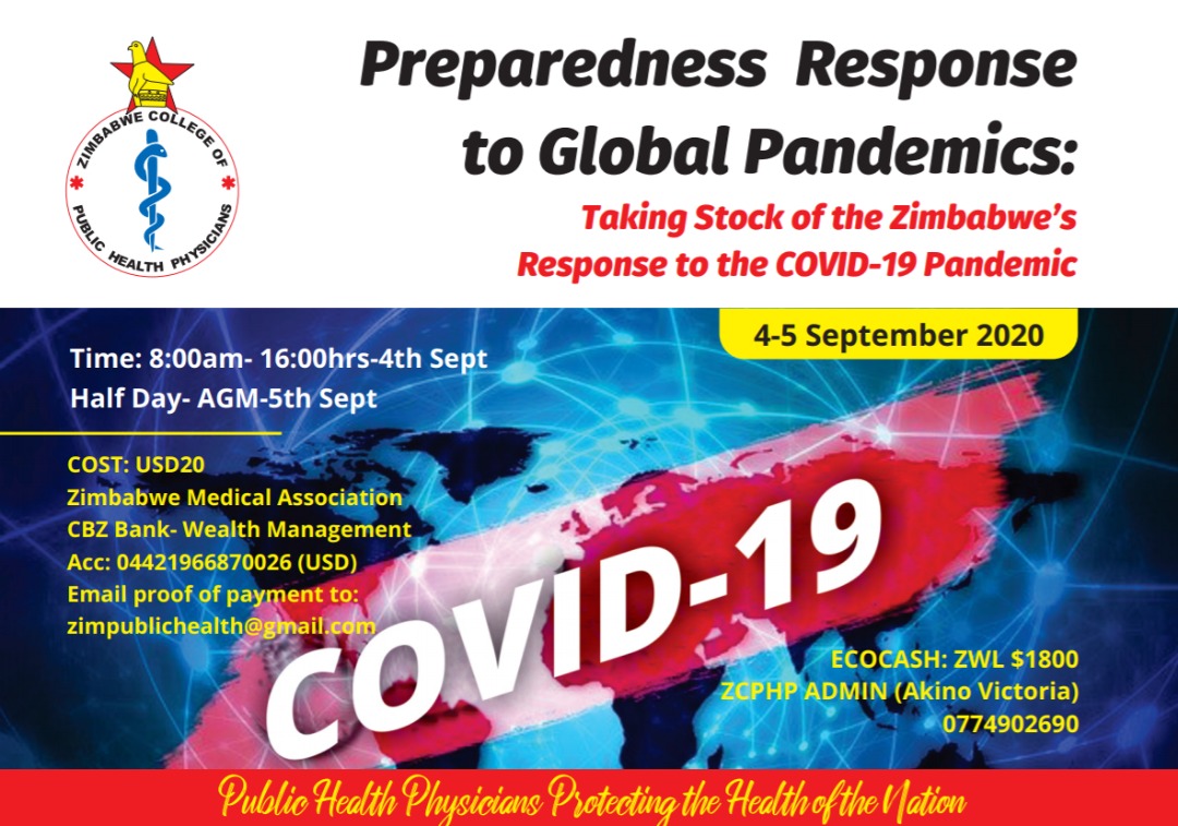 Zimbabwe College of Public Health Physicians (@zcphp) on Twitter photo It is the time! <a href="/zcphp/">Zimbabwe College of Public Health Physicians</a> Annual Symposium 2020 Virtual
Date: 4 Sept (full day) & 5 September 2020 (AGM)
Theme: Taking Stock of Zim's COVID Response
Reg fee: $20 USD or Ecocash equivalent
Zoom link provided on registration It is the time! <a href="/zcphp/">Zimbabwe College of Public Health Physicians</a> Annual Symposium 2020 Virtual
Date: 4 Sept (full day) & 5 September 2020 (AGM)
Theme: Taking Stock of Zim's COVID Response
Reg fee: $20 USD or Ecocash equivalent
Zoom link provided on registration
