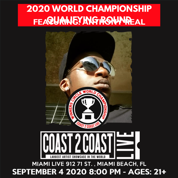 anthony_real_6's tweet photo. I'm performing at 2021 World Championship Qualifying Round 9/4/20 (21+)! #Coast2Coast https://t.co/u1j5fRSqSl