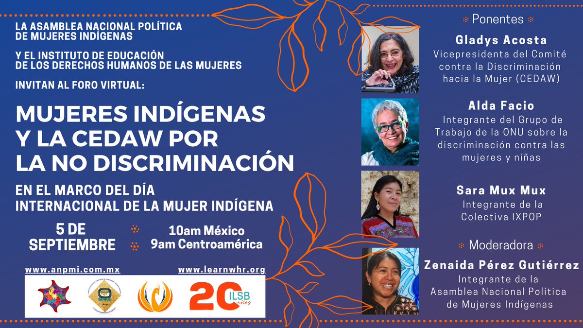 Women's Human Rights Institute (@learnwhr) on Twitter photo Únete a nosotras! Foro virtual: Mujeres Indígenas y la CEDAW por la No Discriminación: En el marco del Día Internacional de la Mujer Indígena - 5 de septiembre, 10 hora México.
Mas información: learnwhr.org/mujeres-indige… y para pre-registro: us02web.zoom.us/webinar/regist…
<a href="/AldaFacio/">Alda Facio</a> Únete a nosotras! Foro virtual: Mujeres Indígenas y la CEDAW por la No Discriminación: En el marco del Día Internacional de la Mujer Indígena - 5 de septiembre, 10 hora México.
Mas información: learnwhr.org/mujeres-indige… y para pre-registro: us02web.zoom.us/webinar/regist…
<a href="/AldaFacio/">Alda Facio</a>