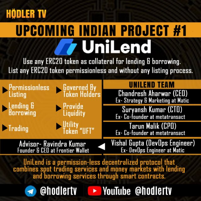 🔥Upcoming Indian Project🔥 #1

🔹UniLend Finance - Now use any ERC20 token as collateral for lending &amp; borrowing. 
➡️List any ERC20 token permission-less | Lend | Borrow | Trade | Provide Liquidity | Governed By Native Token UFT

<a href="/UniLend_Finance/">UniLend Finance</a> $UFT #DeFi @chandresh1091