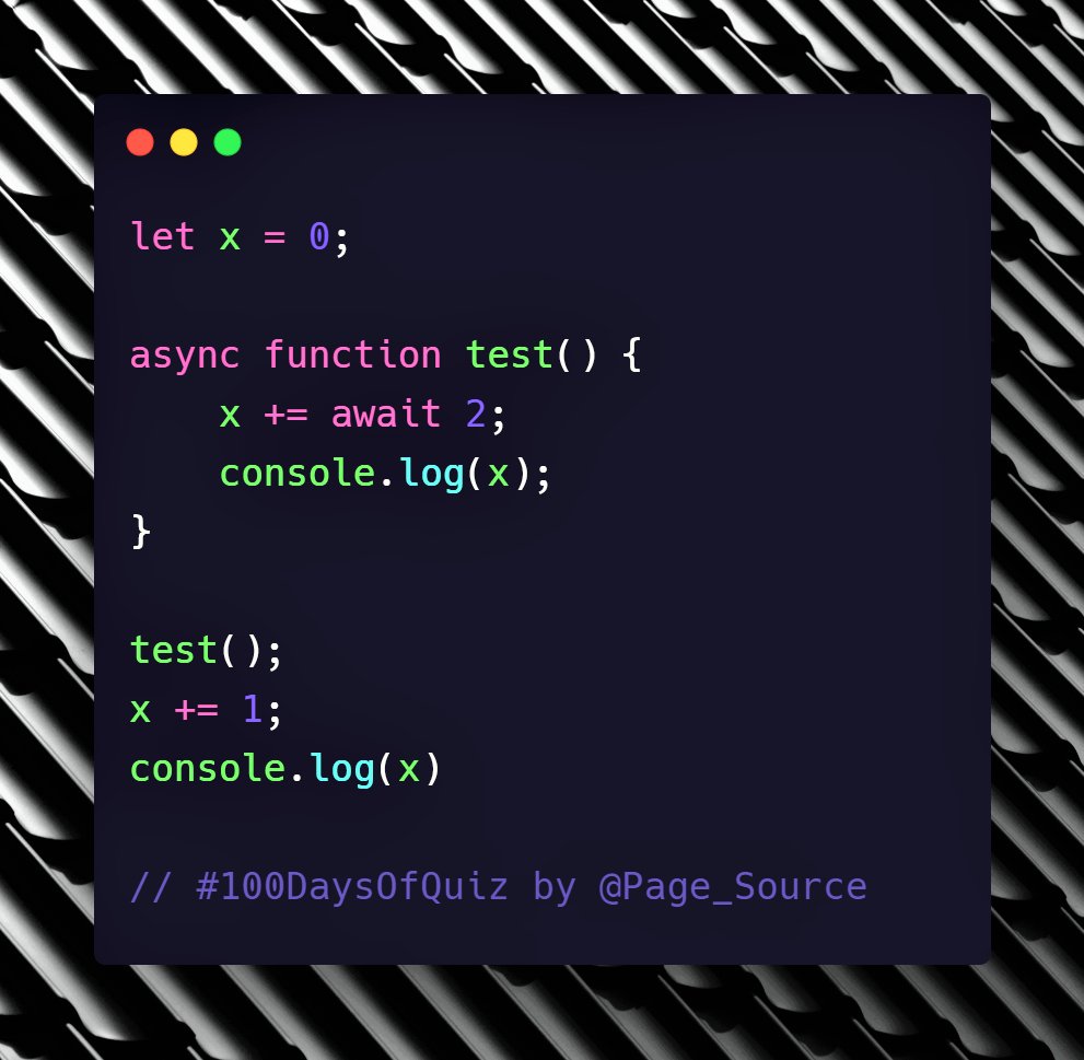  Day 29 Question in  #JavaScript 100 Days Of Quiz Take a guess, what values do we see in the console? a. 1, 2b. 1, 3c. 2, 3 Follow this thread for all questions Question courtesy:  @jaffathecake  #100DaysOfCode  #100DaysOfQuiz  #DevComIN  #webdev  #webdeveloper