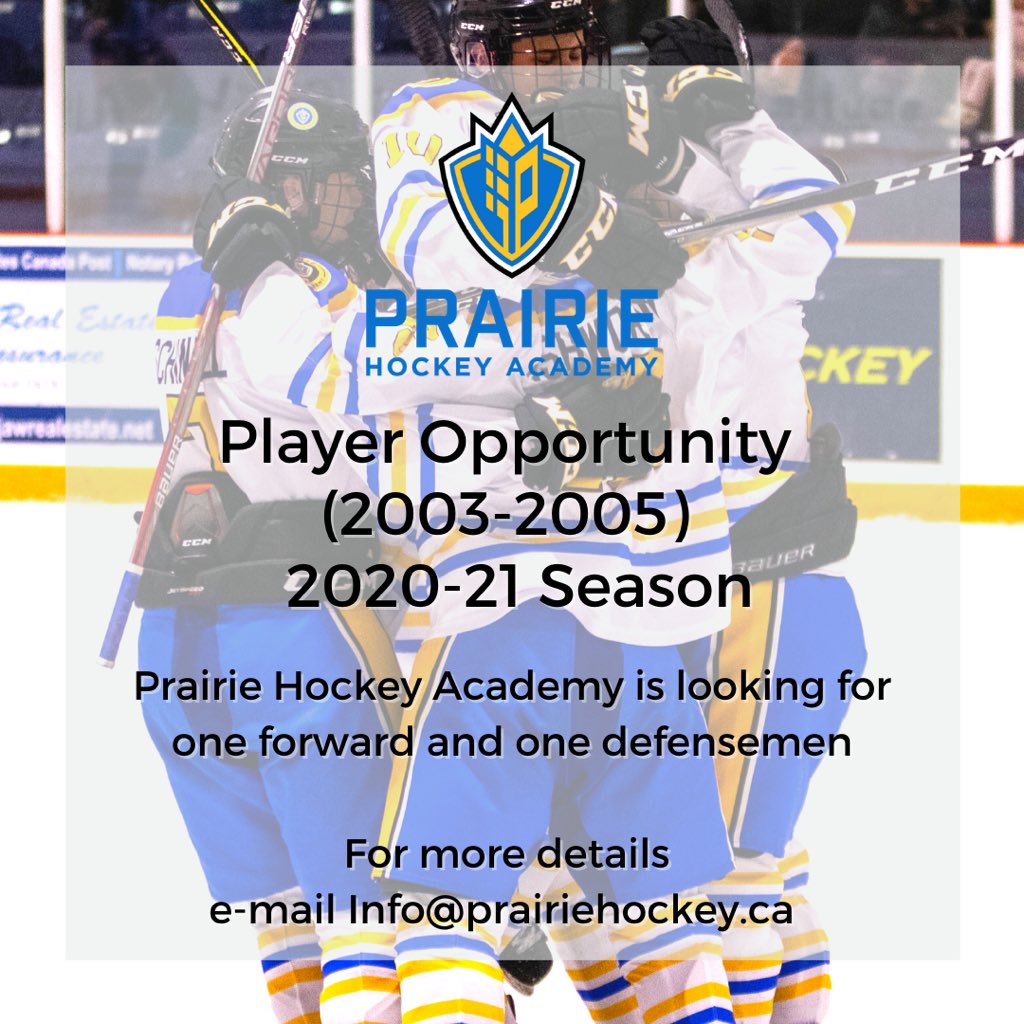 Prairie Hockey Academy is looking for two 2003-2005 birth year players for the 2020-21 season! One forward and one defence position is available. 

Email info@prairiehockey.ca for more information.