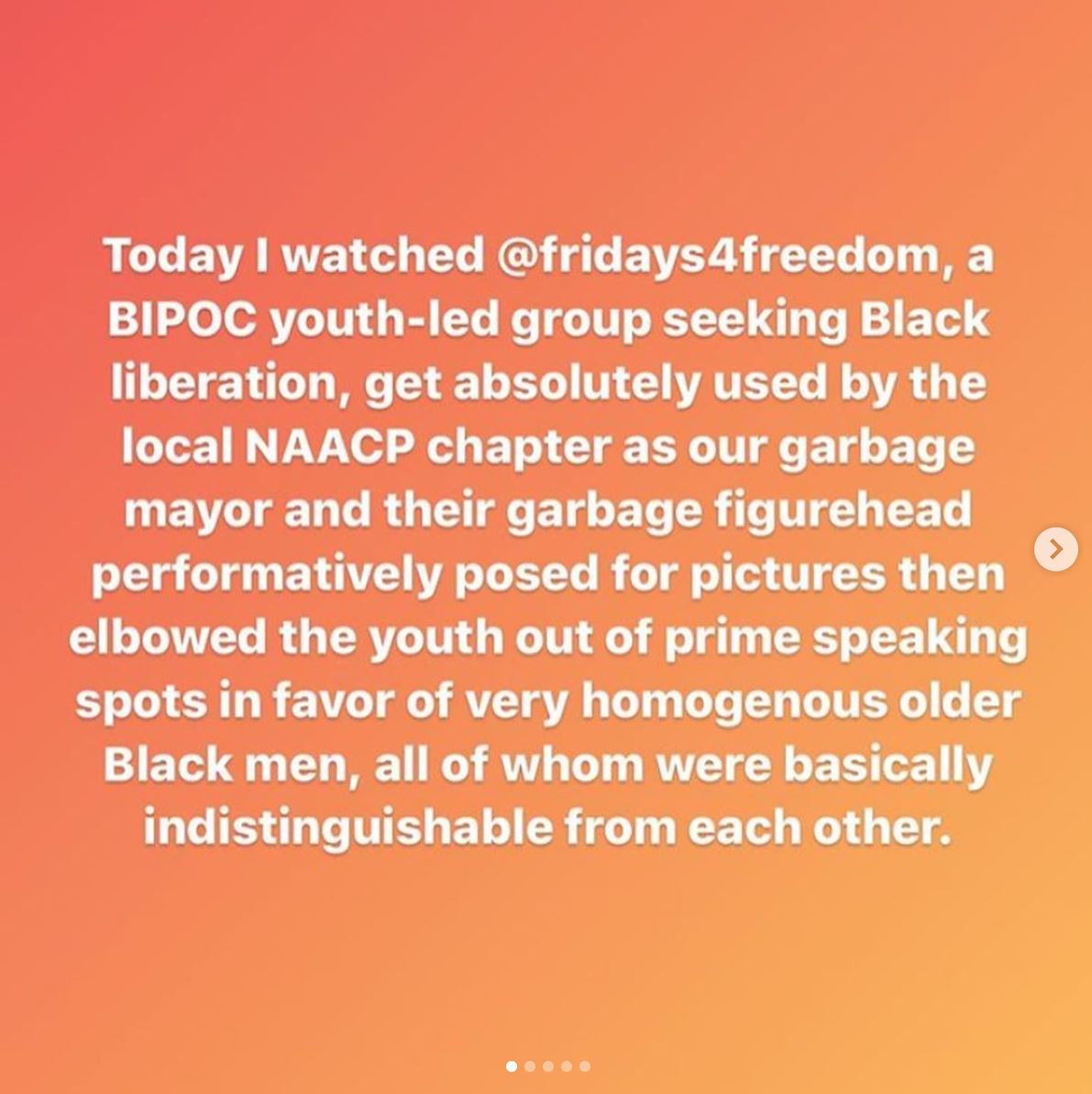 After yesterday's march and rally organized by BIPOC youth-led activist organization Fridays4Freedom and Portland's NAACP, F4F asked their Instagram followers to share the following messages posted by another Instagram user calling out behavior by the NAACP (captions below):
