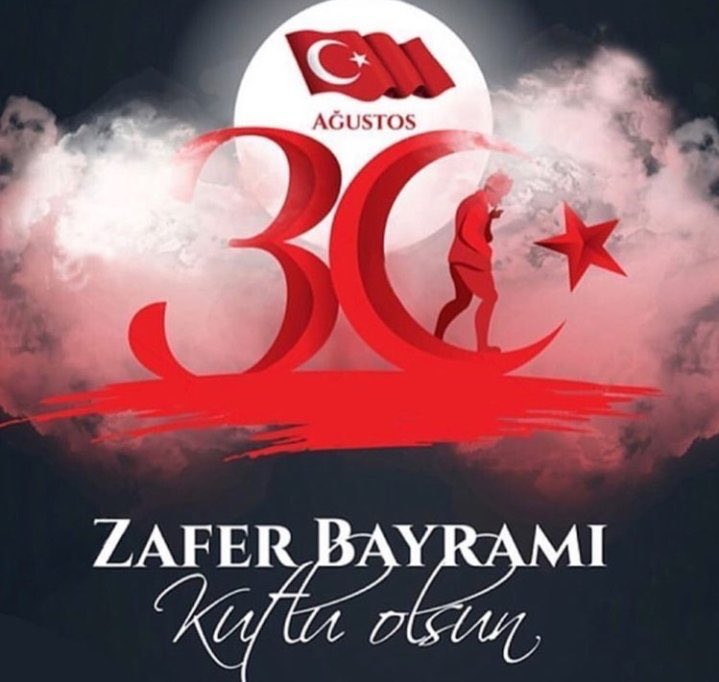 #30AgustosZaferBayrami